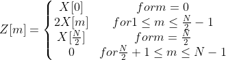 Z[m]=\left\{\begin{matrix} X[0] & for m=0\\ 2X[m] & for 1\leq m\leq \frac{N}{2}-1\\ X[\frac{N}{2}] & for m=\frac{N}{2}\\ 0 & for \frac{N}{2}+1\leq m\leq N-1 \end{matrix}\right.